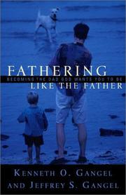 Front cover of Fathering like the Father by Kenneth O. Gangel