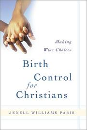 Front cover of Birth Control for Christians by Jenell Williams Paris