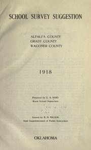 Front cover of School survey suggestion, Alfalfa County, Grady County, Wagoner County, 1918 by Eugene Alberto Duke