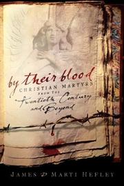 Cover of By their blood by James C. Hefley
