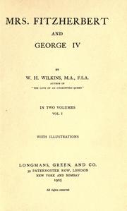 Front cover of Mrs. Fitzherbert and George IV by W. H. Wilkins