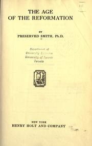 Front cover of The age of the Reformation by Preserved Smith