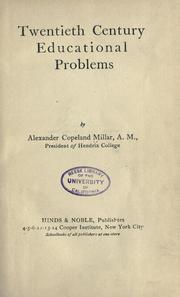 Cover of Twentieth century educational problems by Alexander Copeland Millar