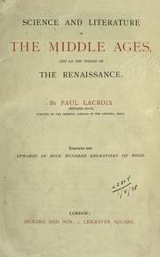 Front cover of Science and literature in the Middle Ages and at the period of the Renaissance by P. L. Jacob