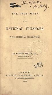 Front cover of The true state of the national finances by Samuel Wells