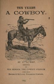 Cover of Ten years a cowboy by Charles Clement Post