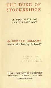 Front cover of The Duke of Stockbridge by Edward Bellamy
