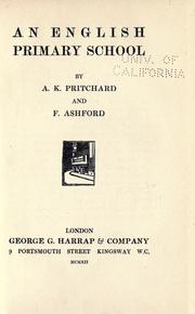 Front cover of An English primary school by A. K. Pritchard