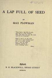 Front cover of A lap full of seed by Plowman, Max.