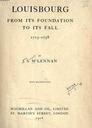 Front cover of Louisbourg, from its foundation to its fall, 1713-1758 by John Stewart McLennan