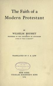 Front cover of The faith of a modern Protestant by Wilhelm Bousset