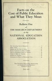 Cover of Facts on the cost of public education and what they mean by National Education Association of the United States. Research Division.