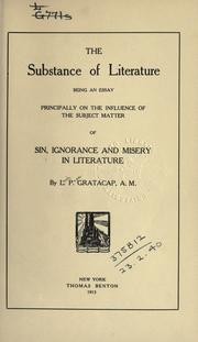 Front cover of The substance of literature by L. P. Gratacap