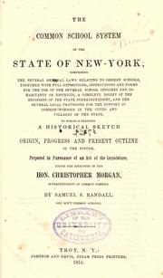 Cover of The common school system of the state of New York by S. S. Randall