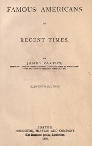 Front cover of Famous Americans of recent times by James Parton