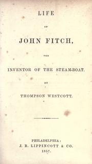 Front cover of Life of John Fitch by Thompson Westcott
