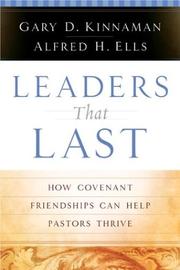Front cover of Leaders That Last by Gary D. Kinnaman