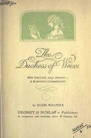 Front cover of The Duchess of Wrexe, her decline and death by Hugh Walpole