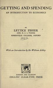 Front cover of Getting and spending by Lettice Ilbert Fisher