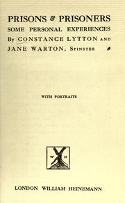 Front cover of Prisons & prisoners by Constance Georgina Lady Lytton