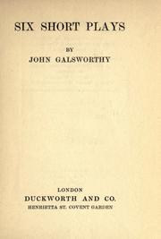 Cover of Six Short Plays by John Galsworthy