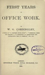 Front cover of First years of office work by William George Cordingley