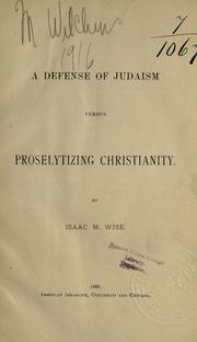 Front cover of A defense of Judaism versus proselytizing Christianity by Isaac Mayer Wise