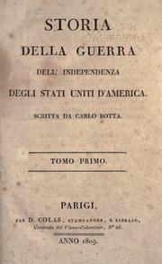 Cover of Storia della guerra dell'independenza degli Stati Uniti d'America by Carlo Giuseppe Guglielmo Botta