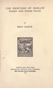 Front cover of The heritage of Dedlow Marsh by Bret Harte