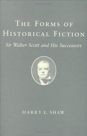 Front cover of The forms of historical fiction by Harry E. Shaw