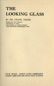 Cover of The looking glass by Frank Crane