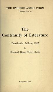 Front cover of The continuity of literature, presidential addresses, 1922 by Edmund Gosse