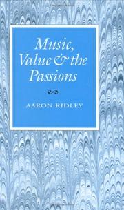 Front cover of Music, value, and the passions by Aaron Ridley