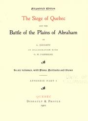 Cover of The seige of Quebec and the battle of the Plains of Abraham by Doughty, Arthur G. Sir