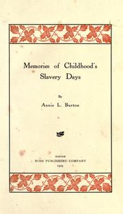Front cover of Memories of childhood's slavery days by Annie L. Burton