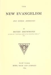 Front cover of The new evangelism, and other addresses by Henry Drummond