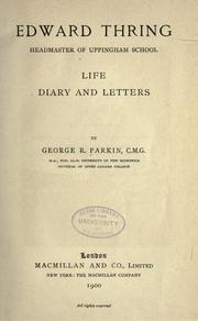 Front cover of Edward Thring, headmaster of Uppingham school by Parkin, George R.