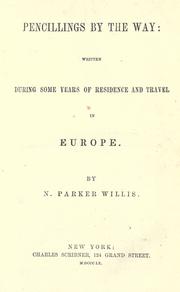 Front cover of Pencillings by the way by Nathaniel Parker Willis