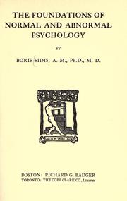 Front cover of The foundations of normal and abnormal psychology by Sidis, Boris