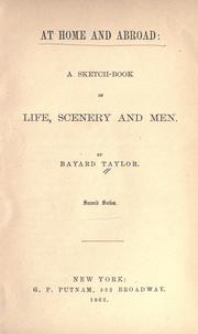 Front cover of At home and abroad by Bayard Taylor