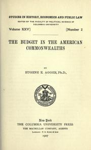 Front cover of The budget in the American commonwealths by Eugene Ewald Agger