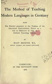 Front cover of The method of teaching modern languages in Germany by Mary Brebner