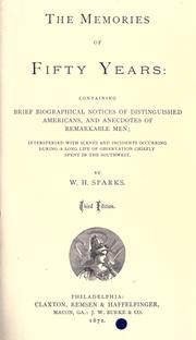Front cover of The memories of fifty years by W. H. Sparks
