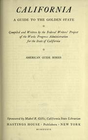 Front cover of California by Federal Writers' Project of the Works Progress Administration of Northern California.