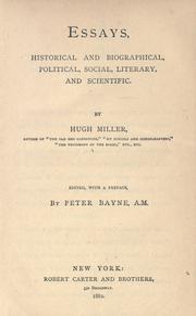 Front cover of Essays, historical and biographical, political, social, literary, and scientific by Hugh Miller