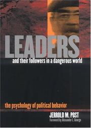 Front cover of Leaders and Their Followers in a Dangerous World by Jerrold M. Post