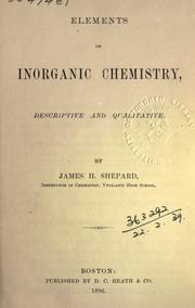 Cover of Elements of inorganic chemistry by James H. Shepard