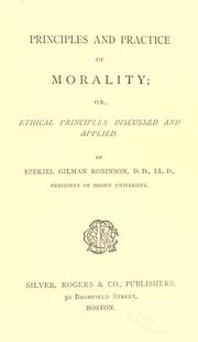 Front cover of Principles and practice of morality by Ezekiel Gilman Robinson