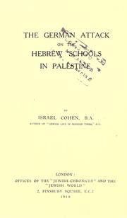Front cover of The German attack on the Hebrew schools in Palestine by Israel Cohen