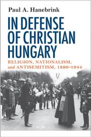 Front cover of In defense of Christian Hungary by Paul A. Hanebrink